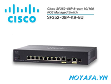 SF352-08P-K9-EU (Cisco SF352-08P 8-port 10/100 POE Managed Switch)