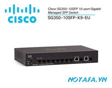 SG350-10SFP-K9-EU (Cisco SG350-10SFP 10-port Gigabit Managed SFP Switch)